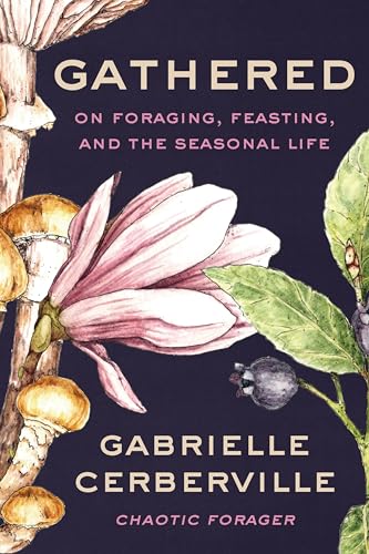 Gathered by Gabrielle Cerberville